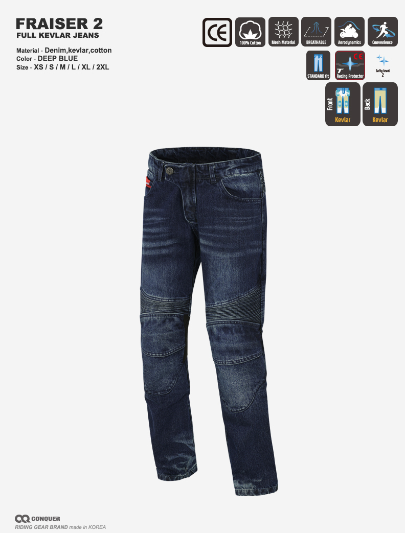 [반품,환불X 단종 50%이상  할인 제품] CQ FULL KEVLAR JEANS FRAISER 2 (컨쿼 풀케블라 진 프레이져2) XS,S,2XL 사이즈