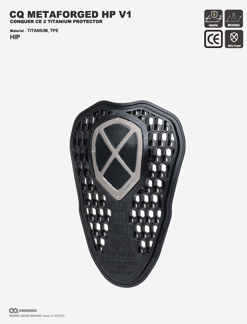CQ CE LEVEL 2 METAFORGED HP V1 TITANIUM HIP PROTECTOR (컨쿼 CE 레벨 2 메타포지드 티타늄 골반 프로텍터 1세트)